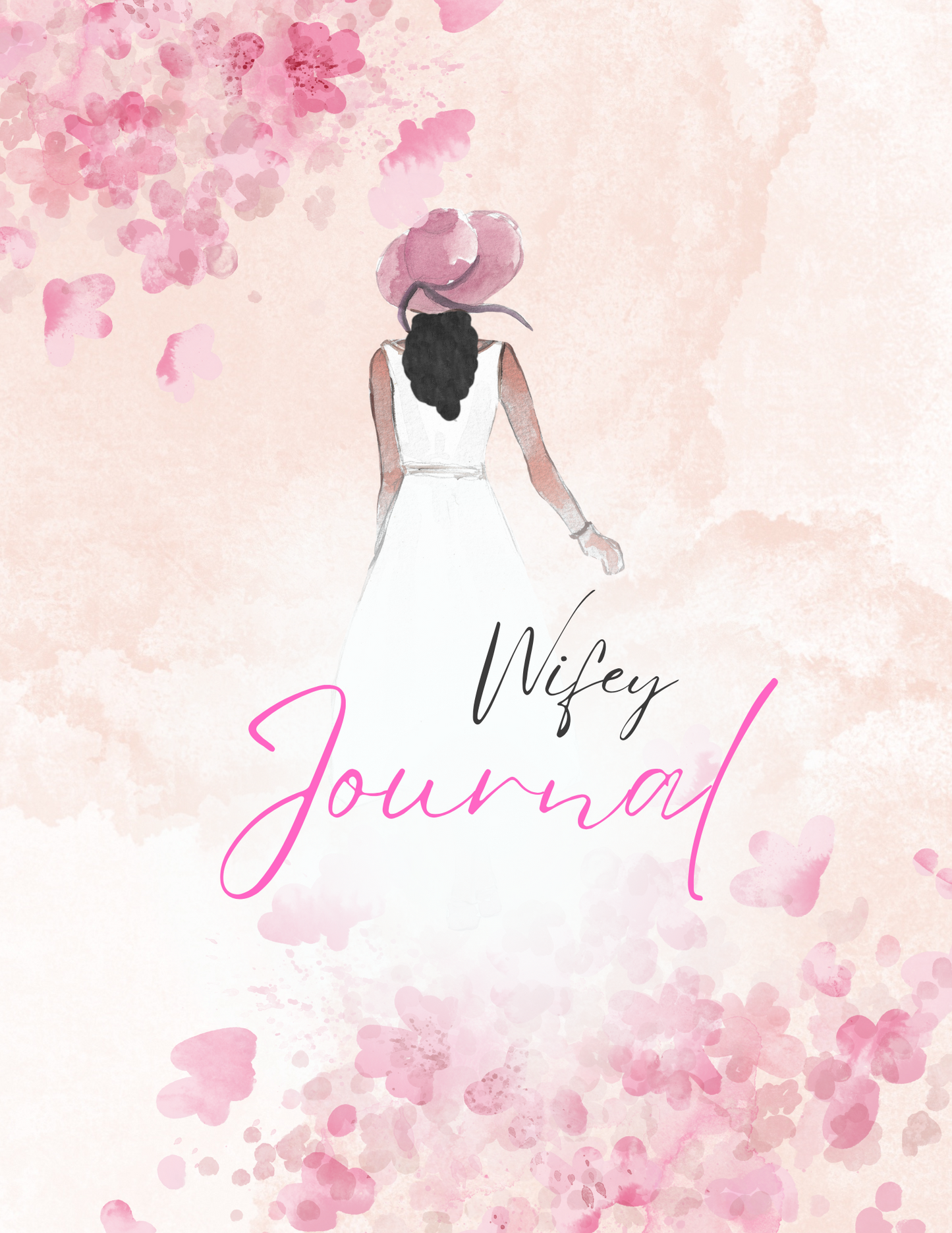 Wifey Journal